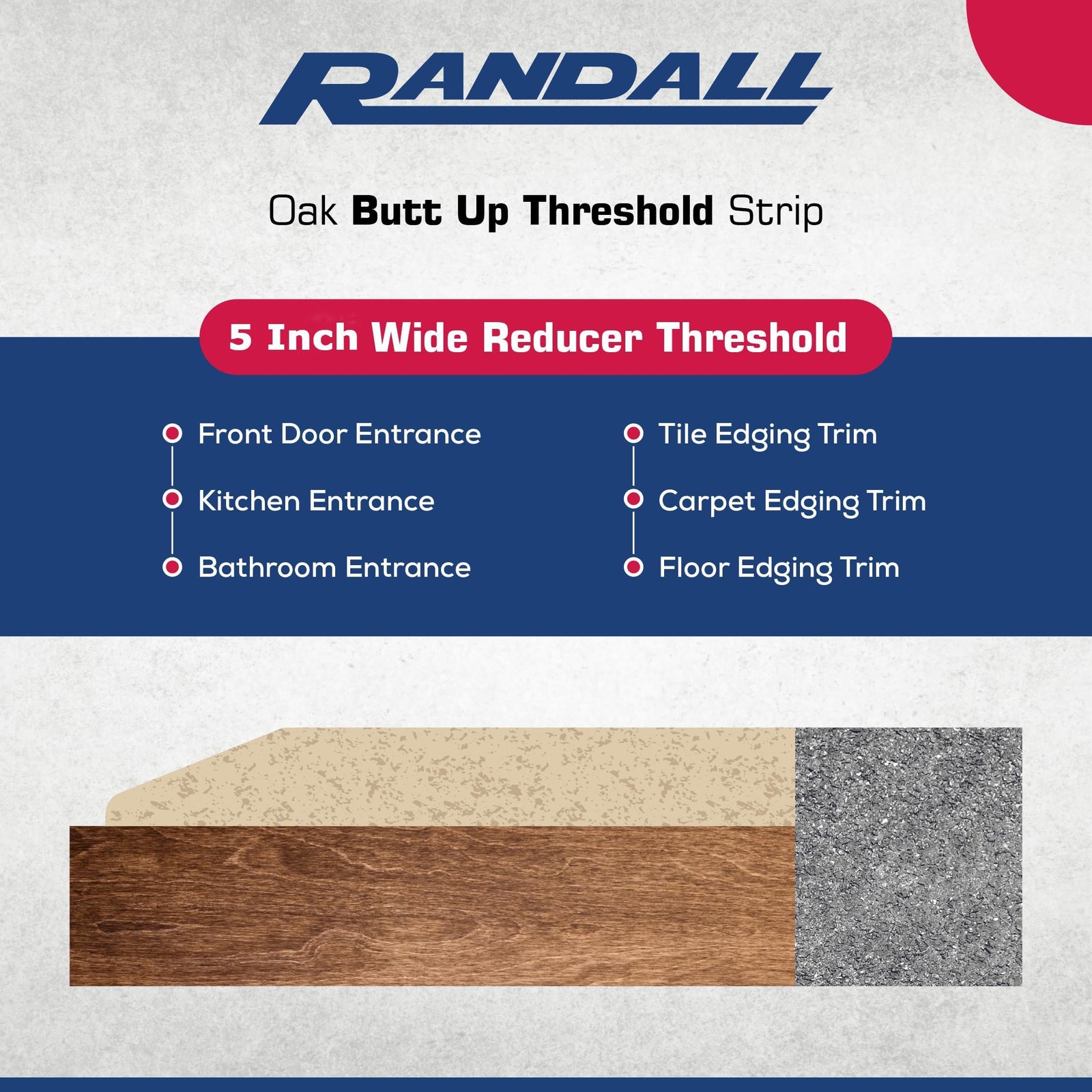 72″ Unfinished Oak Reducer Threshold – 5″ Wide x 5/8″ High Half Threshold |