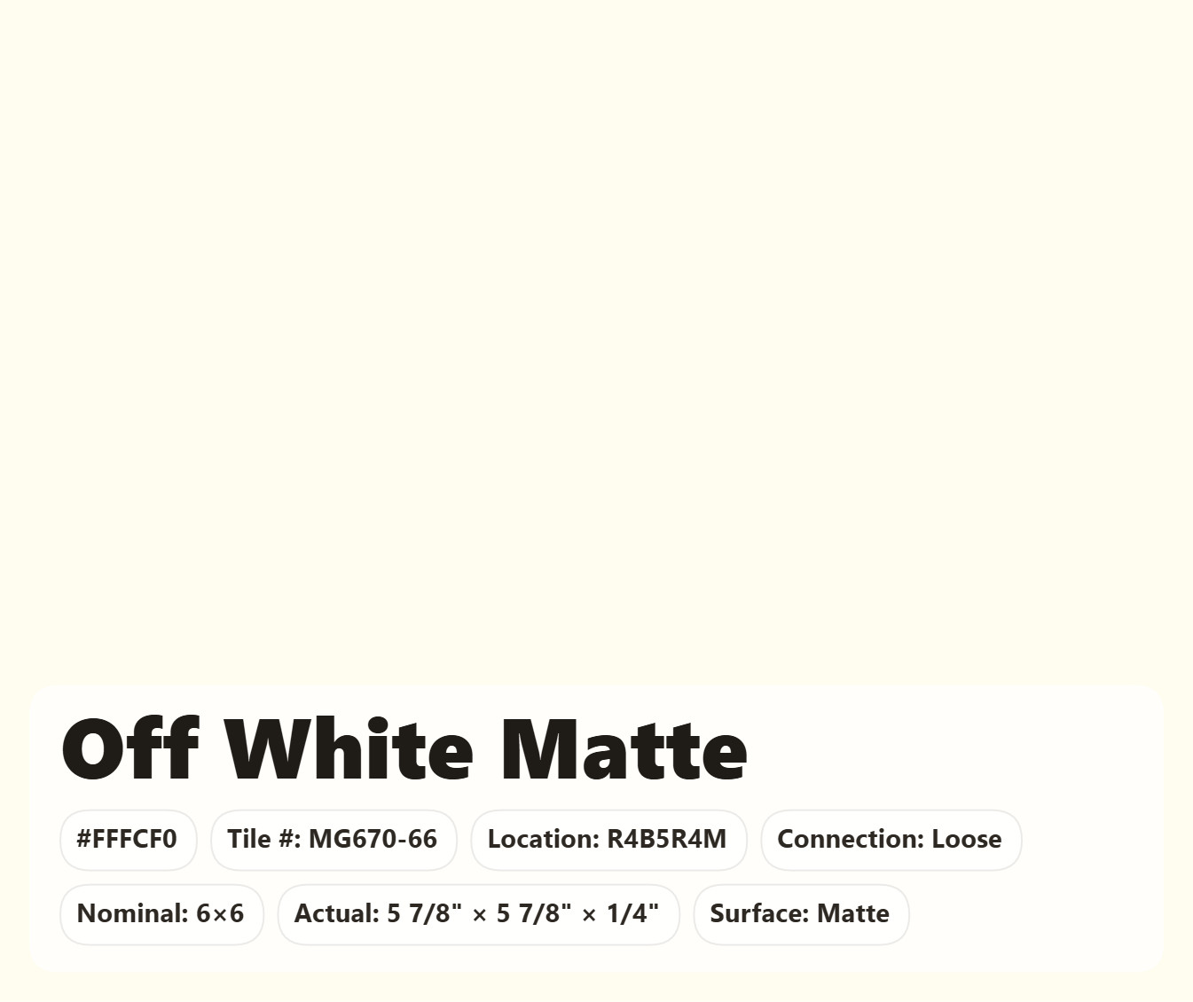 6×6 Tile Matte Off White Loose Wall Ceramic US Ceramics MG670-66 Sample Piece