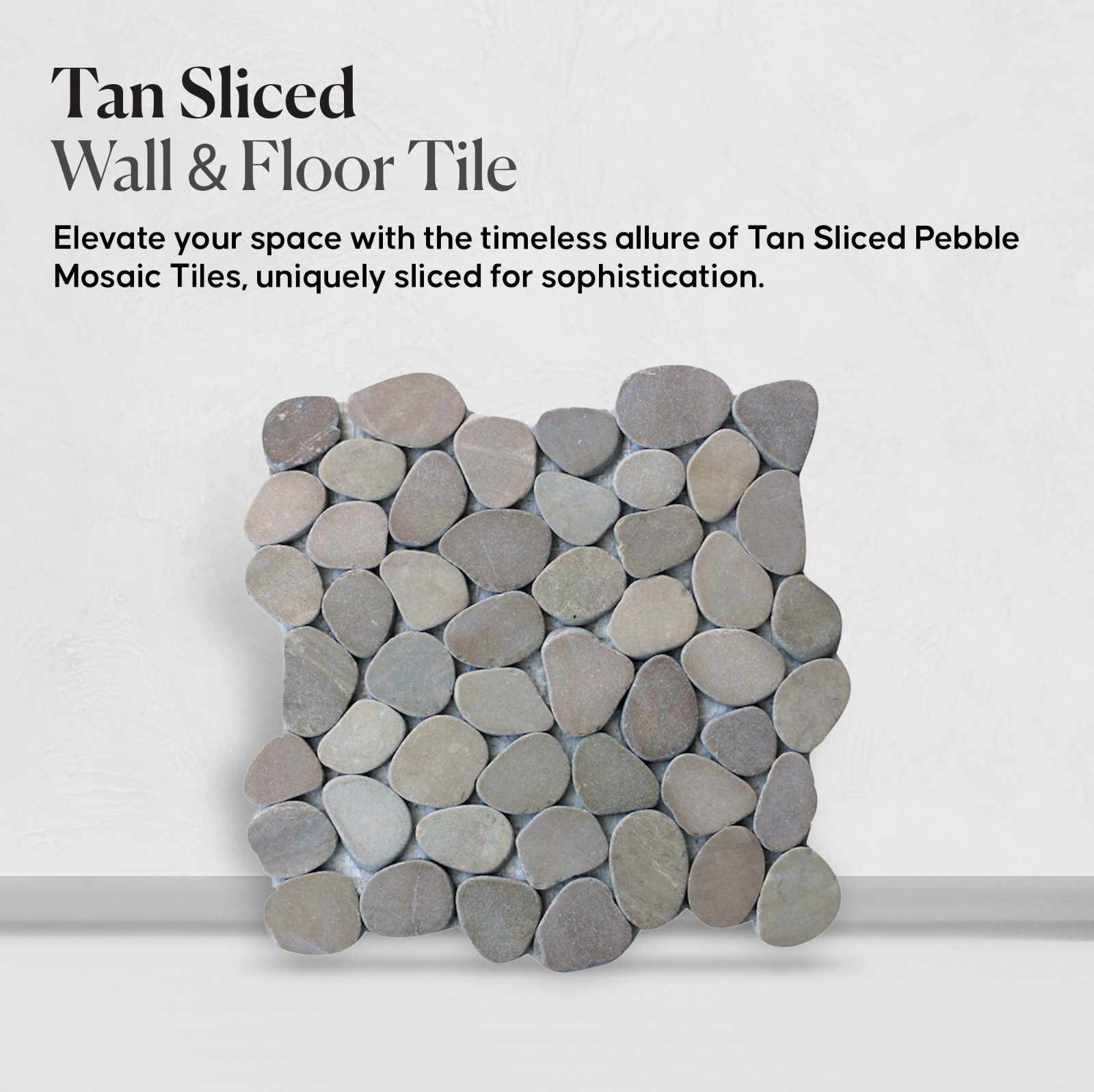 Tan Sliced Pebble Mosaic Wall & Floor Tile ($10.27/SqFt)
