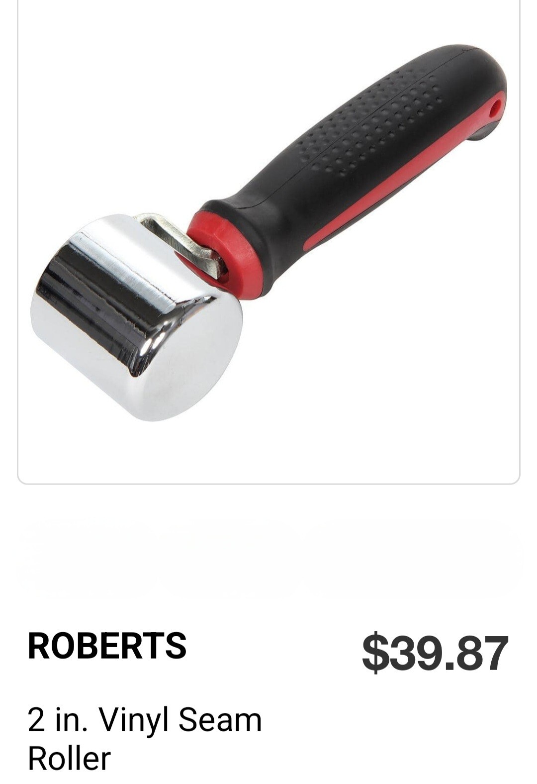 Roberts Vinyl Seam Roller 2″ 1.5 Lb Solid Chrome (MSRP $40)
