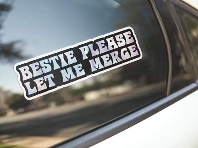 | Bestie Please Let Me Merge Bumper Sticker – Strong Adhesive, Unicorn