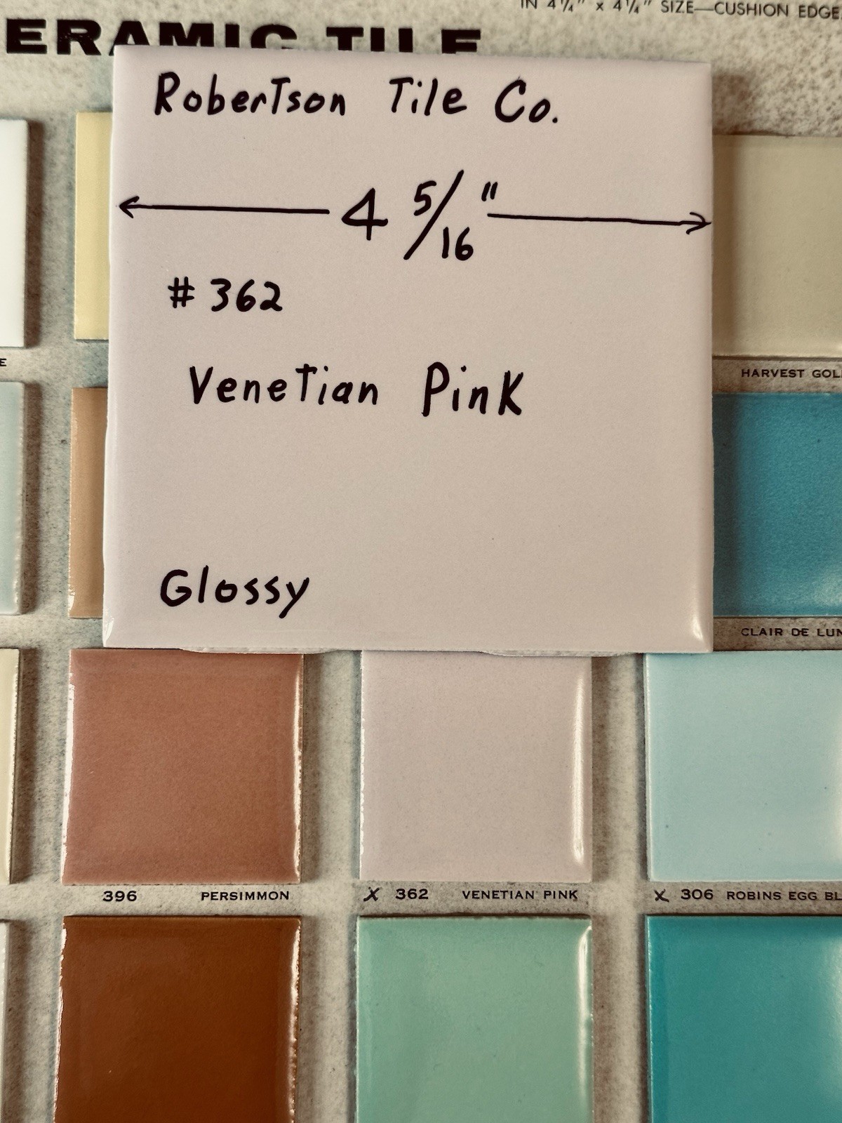 1 pc. Venetian Pink: 4-5/16″ Glossy Ceramic Tile, #362 by Robertson Tile Co. NOS