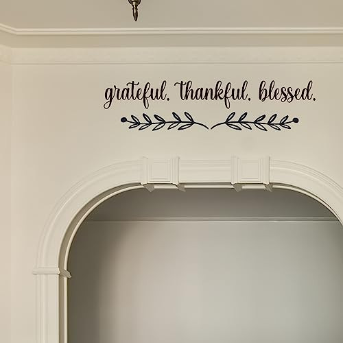 Grateful Thankful Blessed Vinyl Wall Decal Inspirational Quote Wall Art Mural